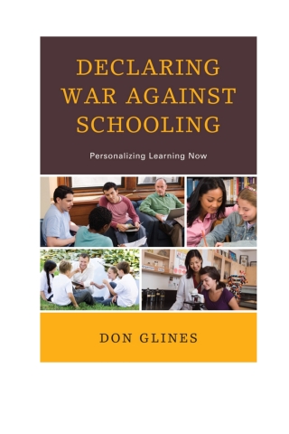 Titelbild: Declaring War Against Schooling 1st edition 9781610486644