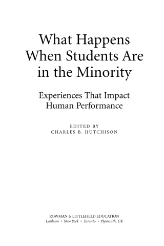 Cover image: What Happens When Students Are in the Minority 1st edition 9781607093954