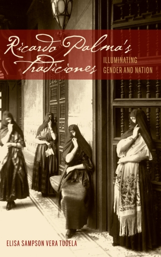 Imagen de portada: Ricardo Palma's Tradiciones 1st edition 9781611484120