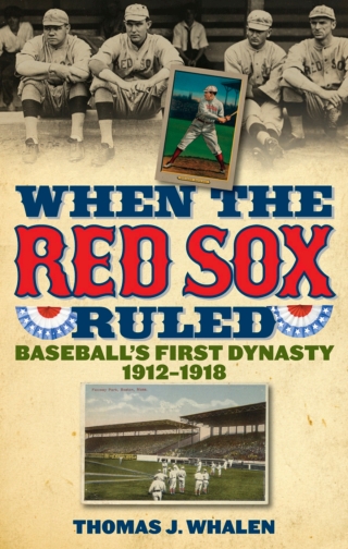 Cover image: When the Red Sox Ruled 1st edition 9781566637459