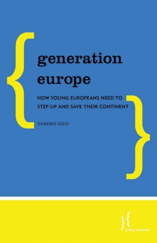 Imagen de portada: Generation Europe 1st edition 9781786607928