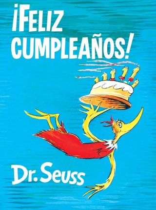 Cover image: ¡Feliz cumpleaños! (Happy Birthday to You! Spanish Edition) 9781984831354