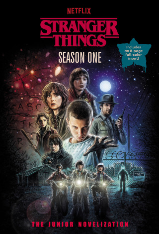 Cover image: Stranger Things, Season One: The Junior Novelization 9798217032440