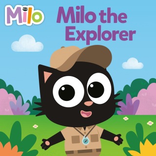Cover image: Milo the Explorer 9798217026296