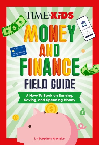 Cover image: TIME for Kids: Money and Finance Field Guide 9780593891391