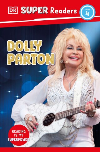 Cover image: DK Super Readers Level 4 Dolly Parton 9780593966228