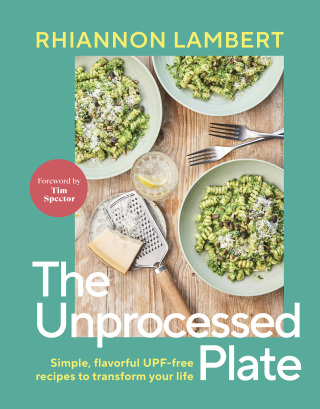 Cover image: The Unprocessed Plate 9798217126460