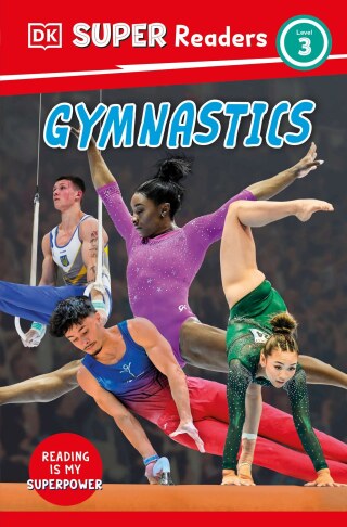 Cover image: DK Super Readers Level 3 Gymnastics 9780593966167