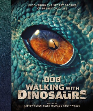 Cover image: Walking With Dinosaurs 9798217128037