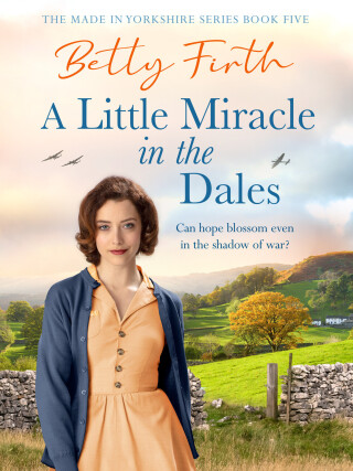 Cover image: A Little Miracle in the Dales