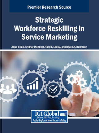 Cover image: Strategic Workforce Reskilling in Service Marketing 9798337301648