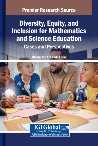 Cover image: Diversity, Equity, and Inclusion for Mathematics and Science Education: Cases and Perspectives 9798337303451