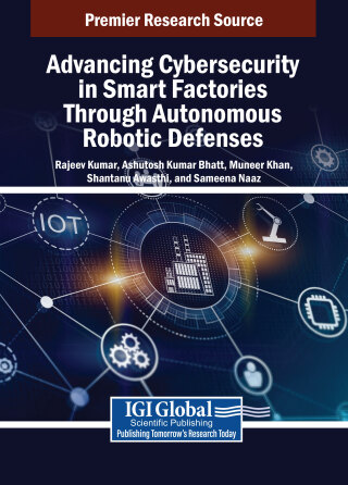 Cover image: Advancing Cybersecurity in Smart Factories Through Autonomous Robotic Defenses 9798337305837