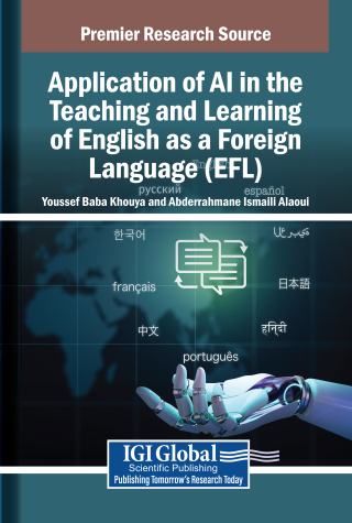 صورة الغلاف: Application of AI in the Teaching and Learning of English as a Foreign Language (EFL) 9798337309699