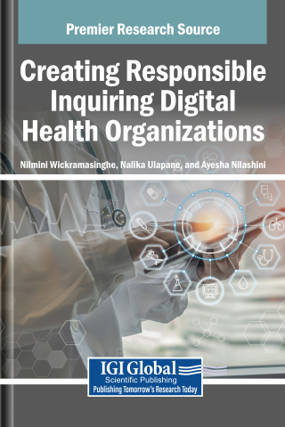 Creating Responsible Inquiring Digital Health Organizations ...
