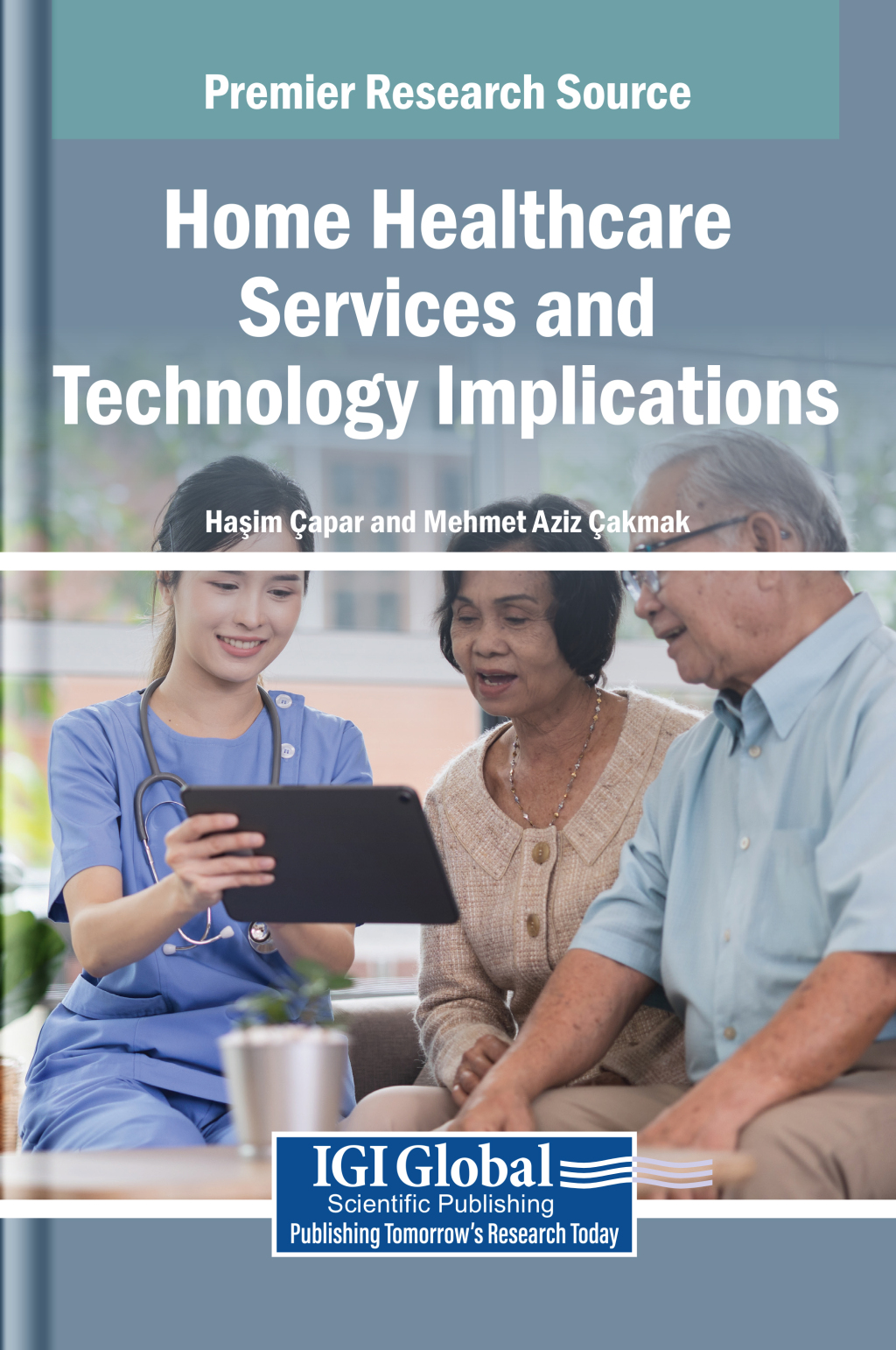 Home Healthcare Services and Technology Implications eBook