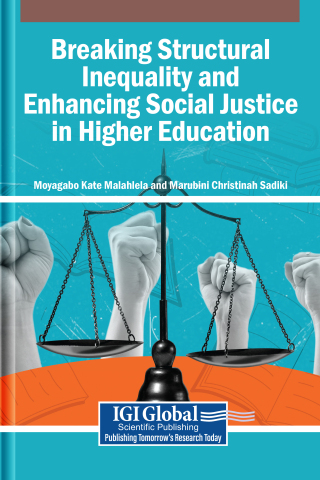 Cover image: Breaking Structural Inequality and Enhancing Social Justice in Higher Education 9798337332369