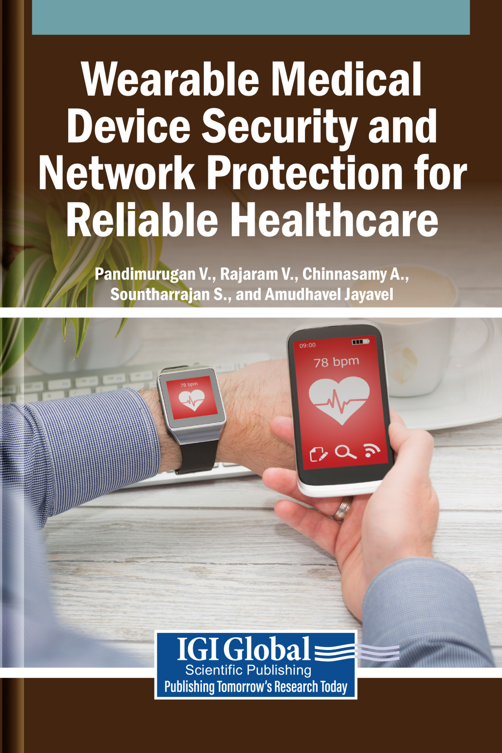 Wearable Medical Device Security and Network Protection for Reliable Healthcare eBook