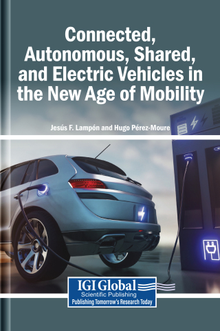 صورة الغلاف: Connected, Autonomous, Shared, and Electric Vehicles in the New Age of Mobility 9798337344959