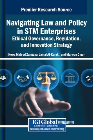 Cover image: Navigating Law and Policy in STM Enterprises: Ethical Governance, Regulation, and Innovation Strategy 9798337348629