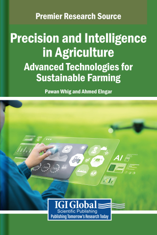 Cover image: Precision and Intelligence in Agriculture: Advanced Technologies for Sustainable Farming 9798337352831
