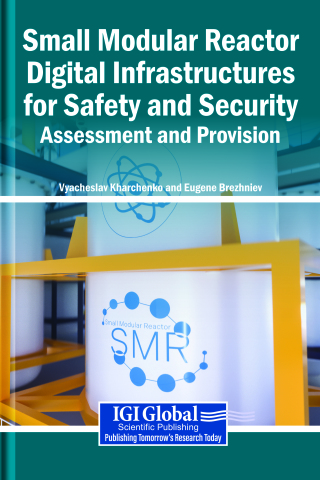 Cover image: Small Modular Reactor Digital Infrastructures for Safety and Security: Assessment and Provision 9798337369013