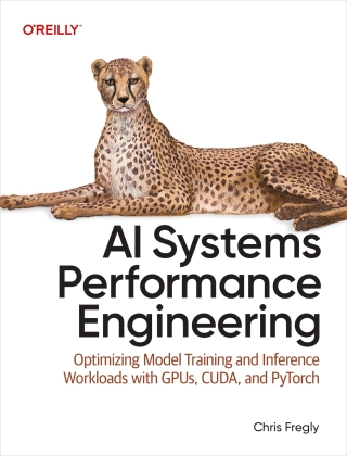 Immagine di copertina: AI Systems Performance Engineering 1st edition 9798341627789