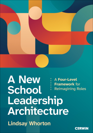 Cover image: A New School Leadership Architecture 1st edition 9781071872772
