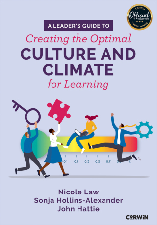 Cover image: A Leader′s Guide to Creating the Optimal Culture and Climate for Learning 1st edition 9798348853303