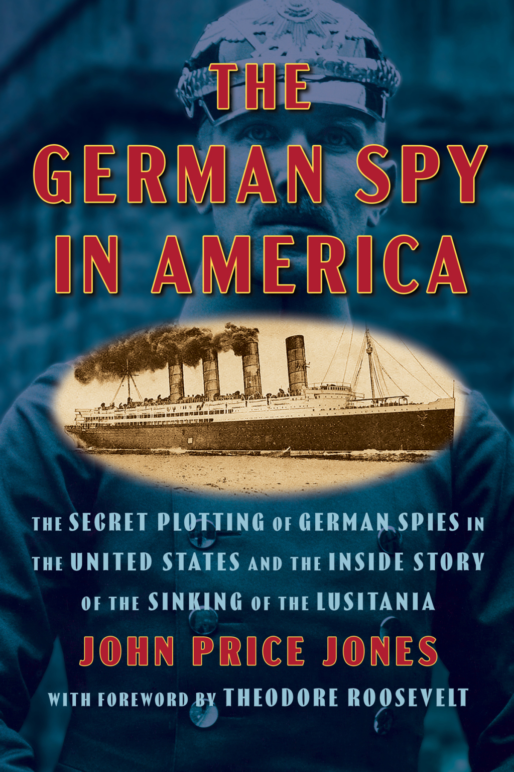 The German Spy in America eBook