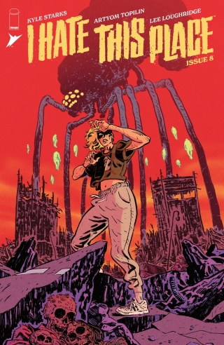 Imagen de portada: I Hate This Place #8 9798368802411