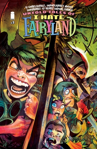 Cover image: UNBELIEVABLE UNFORTUNATELY MOSTLY UNREADABLE AND NEARLY UNPUBLISHABLE UNTOLD TALES OF I HATE FAIRYLAND #3 9798368805054