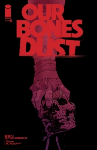 Cover image: Our Bones Dust #3 9798368808871