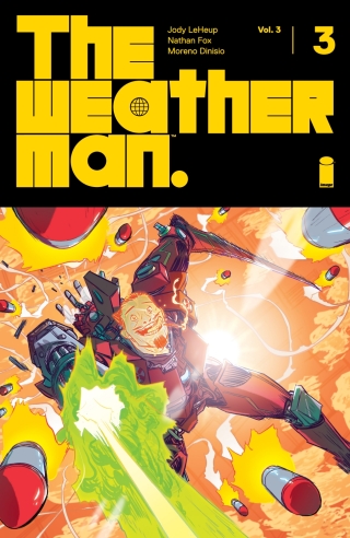 Cover image: The Weatherman vol. 3 #3 9798368809380