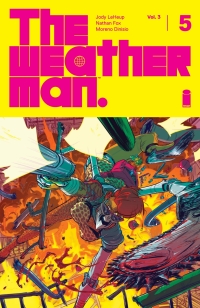 Cover image: The Weatherman Vol. 3 #5 9798368814582