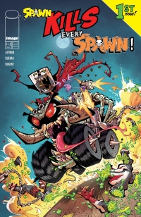 Cover image: Spawn Kills Every Spawn #1 9798368814919