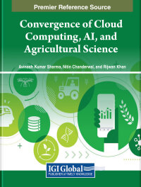 Cover image: Convergence of Cloud Computing, AI, and Agricultural Science 9798369302002