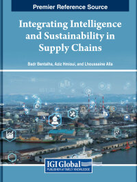صورة الغلاف: Integrating Intelligence and Sustainability in Supply Chains 9798369302255