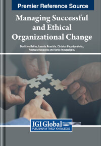 Cover image: Managing Successful and Ethical Organizational Change 9798369302354