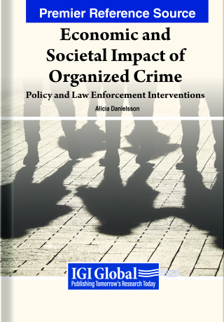 Titelbild: Economic and Societal Impact of Organized Crime: Policy and Law Enforcement Interventions 9798369303276