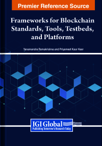 Cover image: Frameworks for Blockchain Standards, Tools, Testbeds, and Platforms 9798369304051