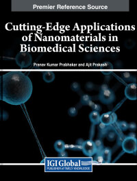 Imagen de portada: Cutting-Edge Applications of Nanomaterials in Biomedical Sciences 9798369304488