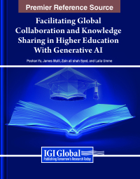 Imagen de portada: Facilitating Global Collaboration and Knowledge Sharing in Higher Education With Generative AI 9798369304877