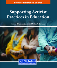 صورة الغلاف: Supporting Activist Practices in Education 9798369305379