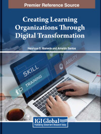 Cover image: Creating Learning Organizations Through Digital Transformation 9798369305560