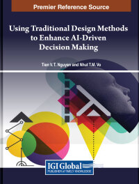 Omslagafbeelding: Using Traditional Design Methods to Enhance AI-Driven Decision Making 9798369306390