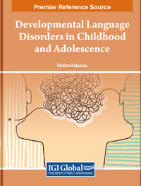 Cover image: Developmental Language Disorders in Childhood and Adolescence 9798369306444