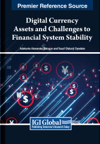 Cover image: Digital Currency Assets and Challenges to Financial System Stability 9798369307700