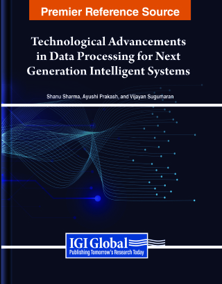 Imagen de portada: Technological Advancements in Data Processing for Next Generation Intelligent Systems 9798369309681