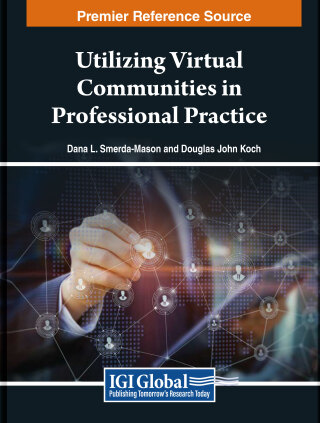Cover image: Utilizing Virtual Communities in Professional Practice 9798369311110